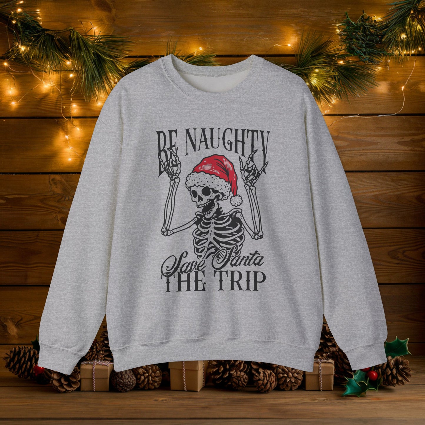 Christmas Ugly Sweater Be Naughty Save Santa The Trip