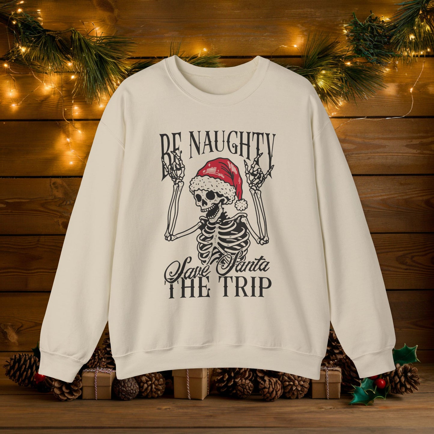 Christmas Ugly Sweater Be Naughty Save Santa The Trip